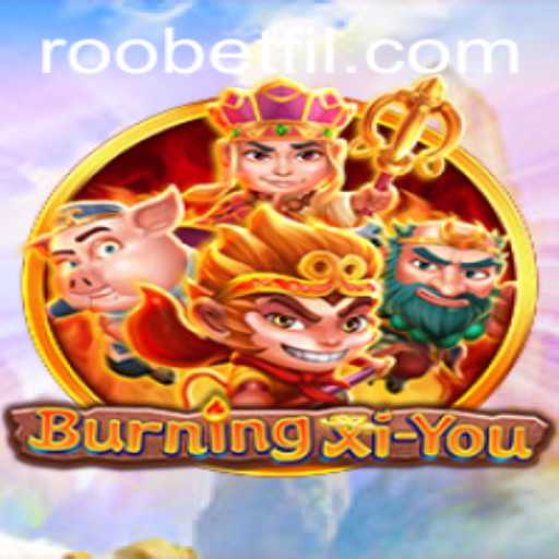 Exploring-BurningXiYou-A-New-Gaming-Adenture
